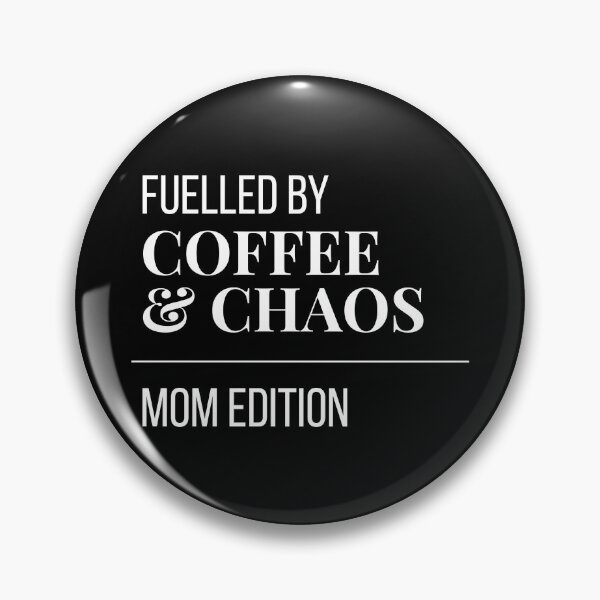 Item preview, Fuelled by Coffee and Chaos Mum Edition — Funny Mum Gift Sticker designed and sold by leoshe.
