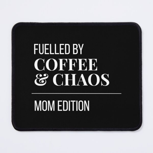 Item preview, Fuelled by Coffee and Chaos Mum Edition — Funny Mum Gift Sticker designed and sold by leoshe.