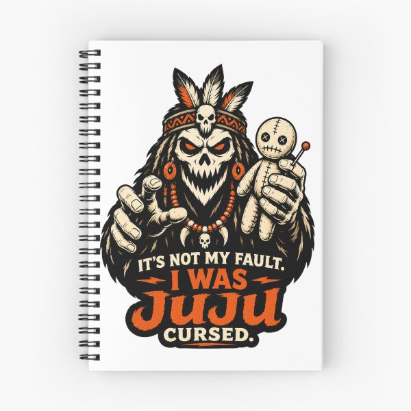 Item preview, JuJu Collection - It's Not My Fault. I Was JuJu Cursed. designed and sold by Skull and Stich.