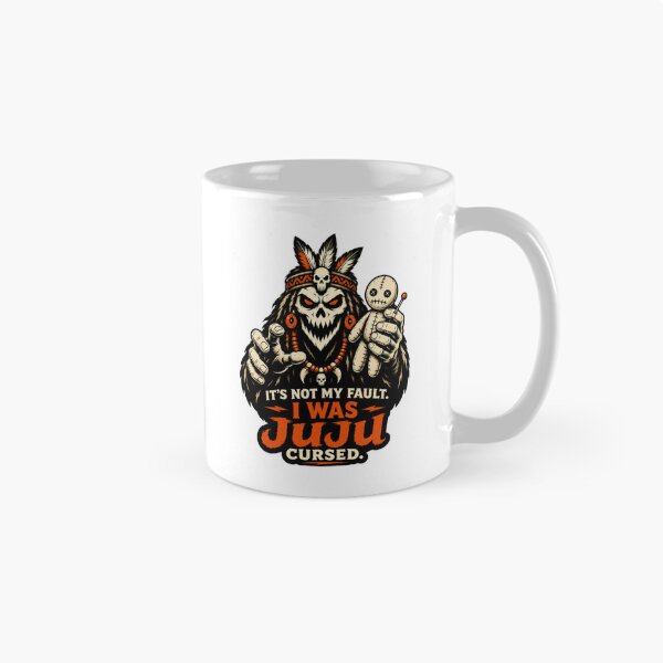 Item preview, JuJu Collection - It's Not My Fault. I Was JuJu Cursed. designed and sold by Skull and Stich.