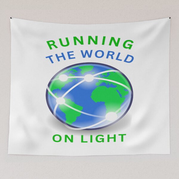 Item preview, Running The World On Light designed and sold by FiberatWorkTechs.