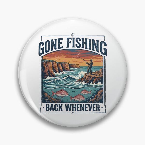 Item preview, Gone Fishing Back Whenever Funny Australian Rock Fishing Snapper Aussie Cliff designed and sold by Yellowriversss.