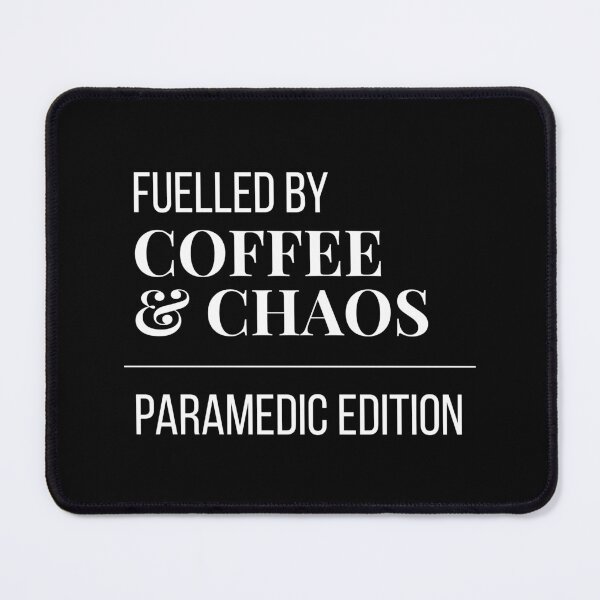 Item preview, Fuelled by Coffee and Chaos Paramedic Edition — Funny EMS Gift Sticker designed and sold by leoshe.