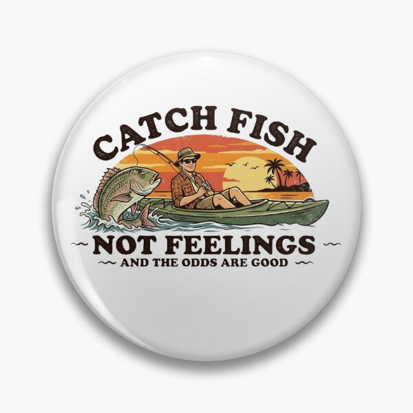 Item preview, Catch Fish Not Feelings Funny Australian Kayak Fishing Sarcastic Slag designed and sold by Yellowriversss.