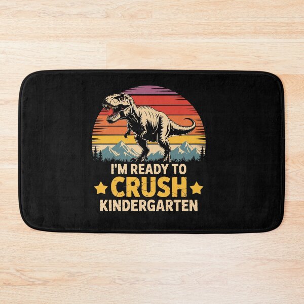 Item preview, I’M READY TO CRUSH KINDERGARTEN designed and sold by jkrphoto.