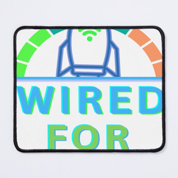 Item preview, Wired for Speed designed and sold by FiberatWorkTechs.