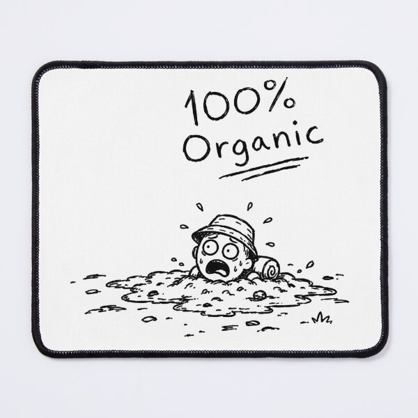 Item preview, 100% Organic Mud Hiking Funny Outdoor Humor Design designed and sold by MonkiFlipp.