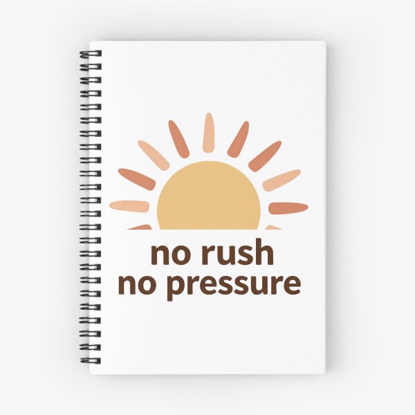 Item preview, No Rush No Pressure – Minimalist Sun Typography Design designed and sold by CosmicQuietLab.