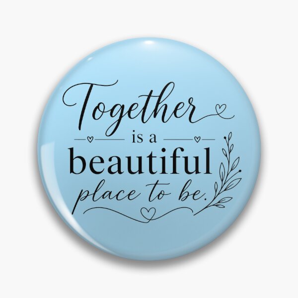 Item preview, Together Is A Beautiful Place To Be - Minimalist Romantic Typography designed and sold by Scro-Ciob-Shop.