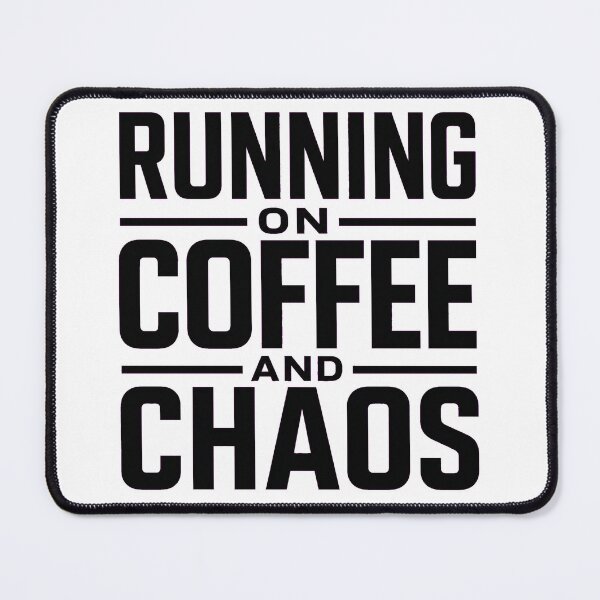 Item preview, RUNNING ON COFFEE AND CHAOS | Funny Coffee Lover Typography designed and sold by Ahmed Nedji.
