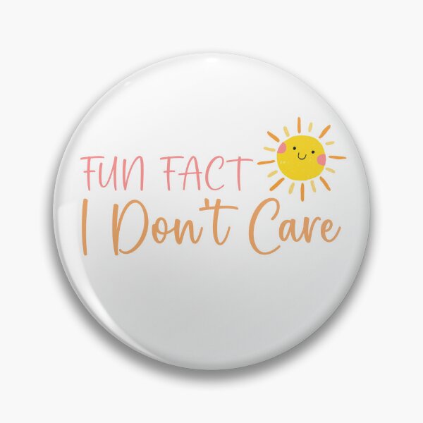 Item preview, Fun Fact - I Don't Care designed and sold by Usagi-Kun.