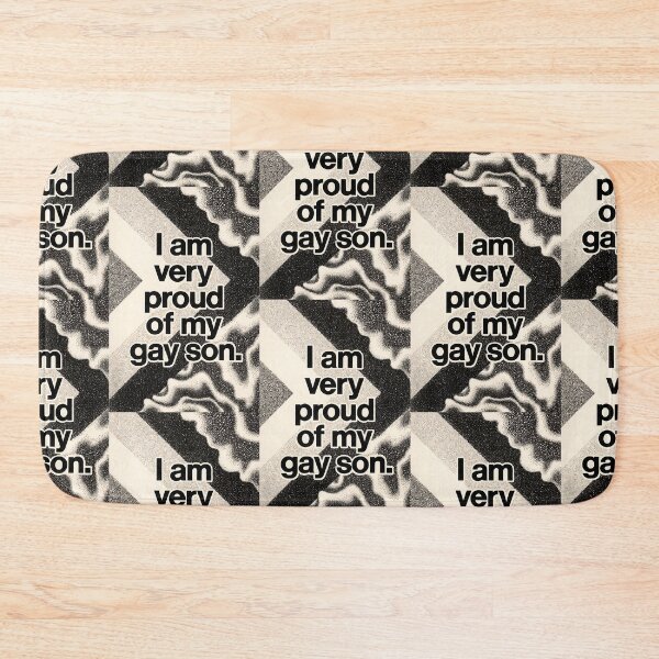 Item preview, I Am Very Proud of My Gay Son - Bold Quote designed and sold by ZhivanCrimson.