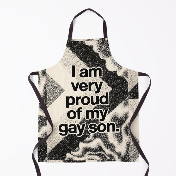 Item preview, I Am Very Proud of My Gay Son - Bold Quote designed and sold by ZhivanCrimson.