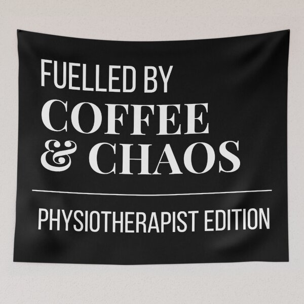 Item preview, Fuelled by Coffee and Chaos Physiotherapist Edition - Funny Physio Gift designed and sold by leoshe.