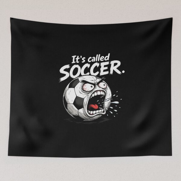 Item preview, It's called soccer, not football! designed and sold by zoljo.