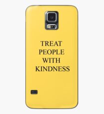 Treat People With Kindness Case/Skin for Samsung Galaxy