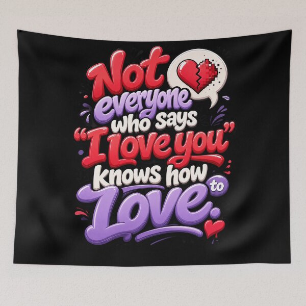 Item preview, Not Everyone Knows How To Love Bubble Typography Quote designed and sold by Mr-wow.