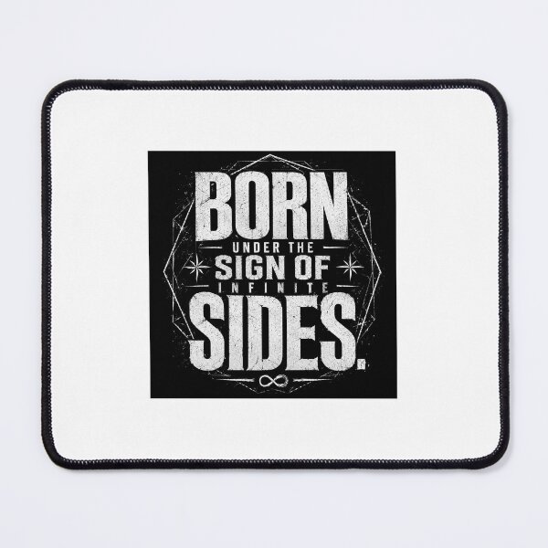 Item preview, Born Under Infinite Sides designed and sold by Varun6452.