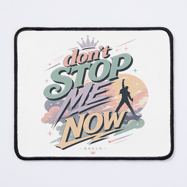 Item preview, Don't Stop Me Now – Inspirational Music Tribute Typography Design designed and sold by Artisan Finds Online.
