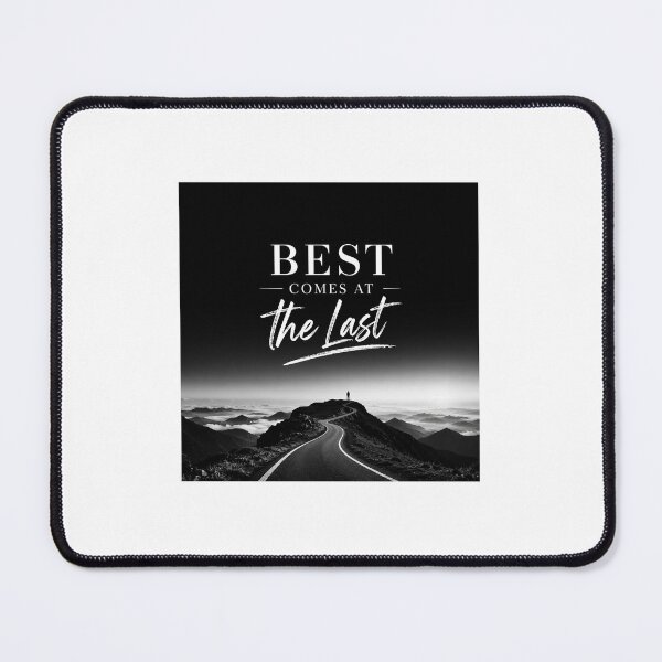 Item preview, Best Comes At The Last Motivation designed and sold by Varun6452.