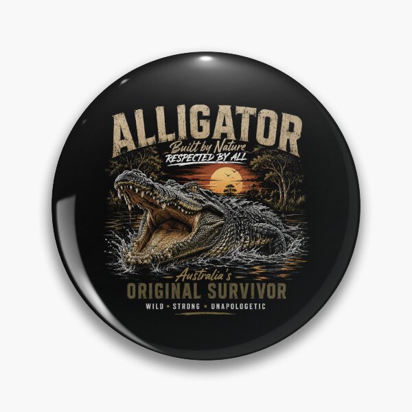 Item preview, Australian Crocodile Alligator Built By Nature Respected By All Australia Wild Strong designed and sold by Yellowriversss.
