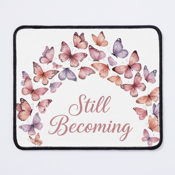 Item preview, Still Becoming — Butterfly Self Love Gift for Her Healing Era designed and sold by DreamelleStudio.