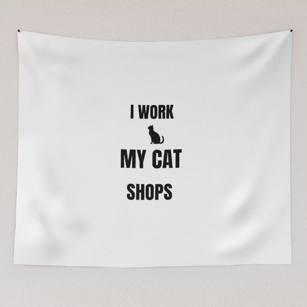 Item preview, I Work My Cat Shops Funny Cat Quote Sticker designed and sold by Savage Cat Quotes.