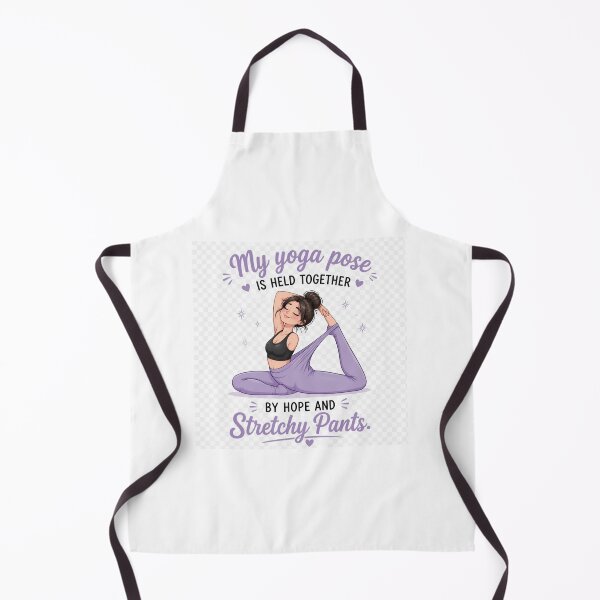 Item preview, "My Yoga Pose Is Being Held By Hope And Stretchy Pants" designed and sold by SideQuest1.