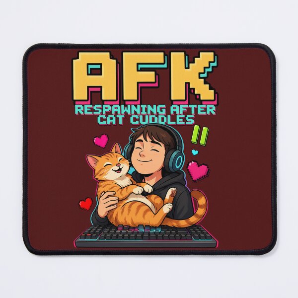 Item preview, AFK... Respawning After Cat Cuddles | Funny Gamer Cat Design designed and sold by PatsiRose.