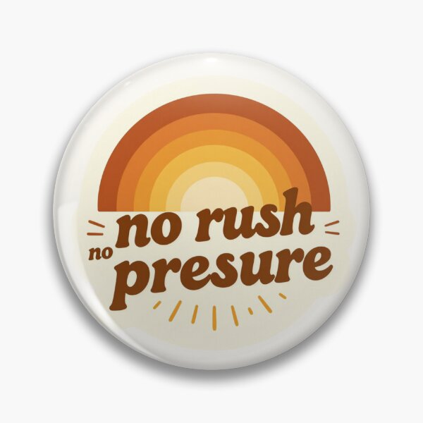 Item preview, No Rush No Pressure – Cozy Minimalist Typography Design designed and sold by CosmicQuietLab.