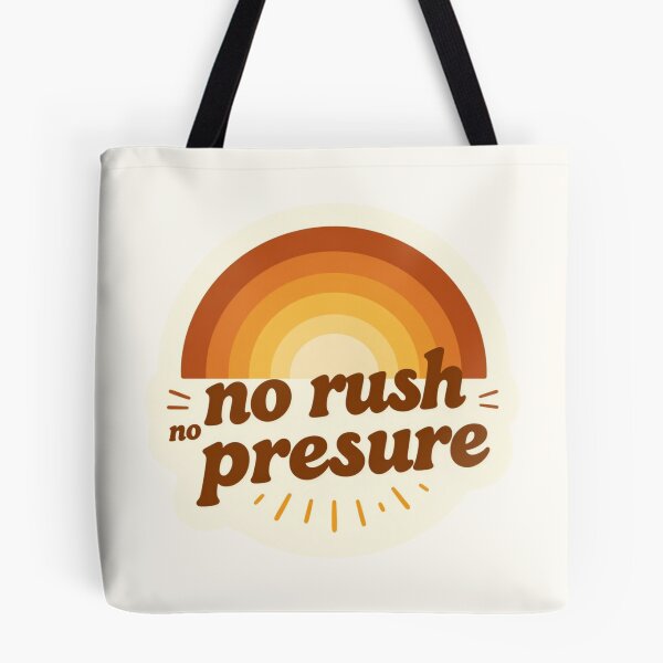 Item preview, No Rush No Pressure – Cozy Minimalist Typography Design designed and sold by CosmicQuietLab.