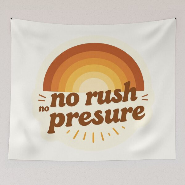Item preview, No Rush No Pressure – Cozy Minimalist Typography Design designed and sold by CosmicQuietLab.