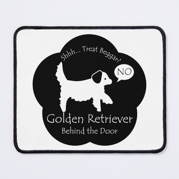 Item preview, Funny Golden Retriever Treat Beggar Behind the Door Black Base designed and sold by Na7nasColorShop.