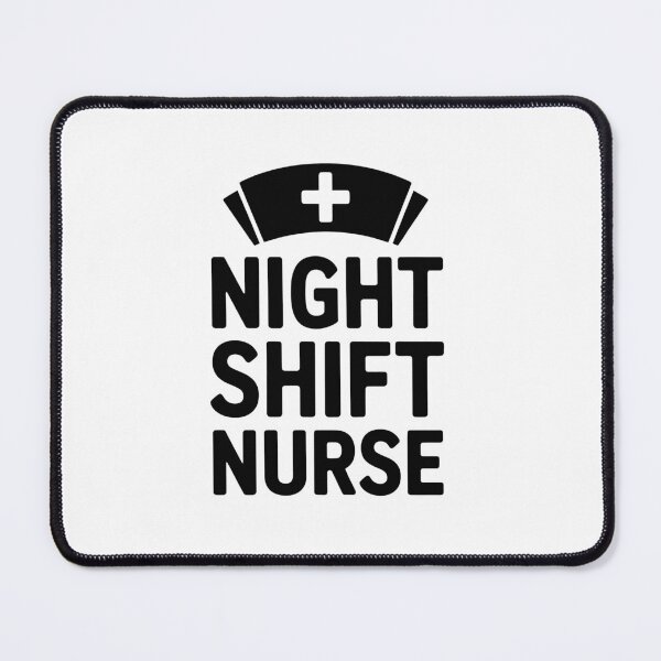 Item preview, Night Shift Nurse designed and sold by jkrphoto.