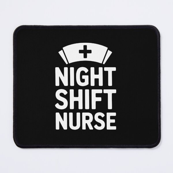 Item preview, Night Shift Nurse designed and sold by jkrphoto.