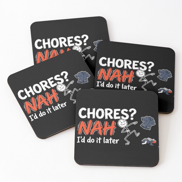 Item preview, Funny Stickman Procrastination - Chores? NAH I'd Do It Later designed and sold by LevelUpLad.