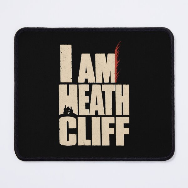 Item preview, I Am Heathcliff Wuthering Heights Gothic Grunge Typographic Design designed and sold by Fenay Designs.
