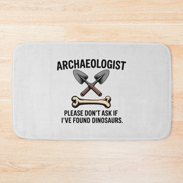 Item preview, Funny Archaeologist Trowel Bone Dinosaurs Quote designed and sold by Enea Kelo.