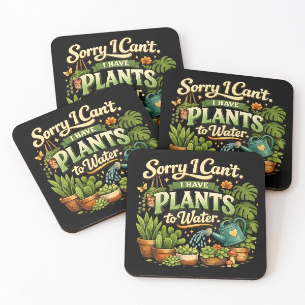Item preview, Sorry I Can't I Have Plants to Water – Funny Plant Lover Gardening Design designed and sold by blankTeeShirt.