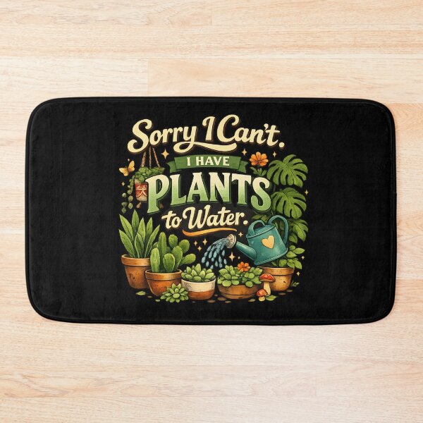 Item preview, Sorry I Can't I Have Plants to Water – Funny Plant Lover Gardening Design designed and sold by blankTeeShirt.