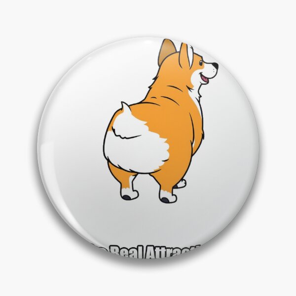 Item preview, Corgi Sticker - The Real Attraction - Funny Corgi Butt Gift designed and sold by pawdrops.