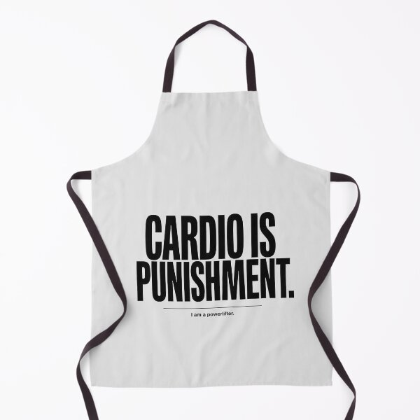 Item preview, Funny Powerlifter Cardio Is Punishment Gym Quote designed and sold by Enea Kelo.