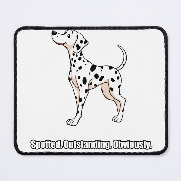 Item preview, Dalmatian Sticker - Spotted Outstanding Obviously - Funny Dalmatian Gift designed and sold by pawdrops.