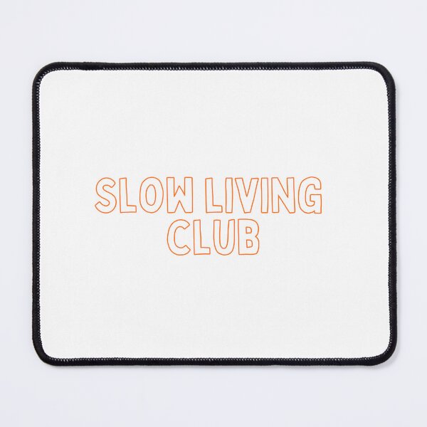 Item preview, Slow living club  designed and sold by INK AND AURA.