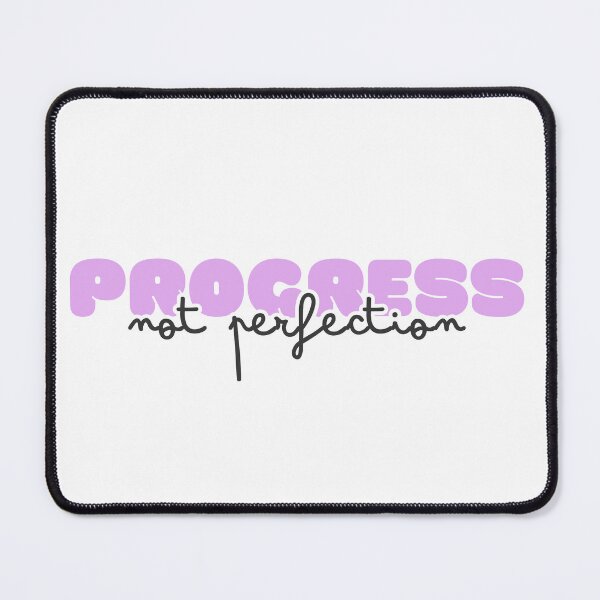 Item preview, Progress, Not Perfection designed and sold by INK AND AURA.