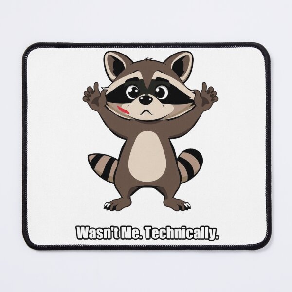 Item preview, Raccoon Sticker - Wasn't Me Technically - Funny Raccoon Gift designed and sold by pawdrops.