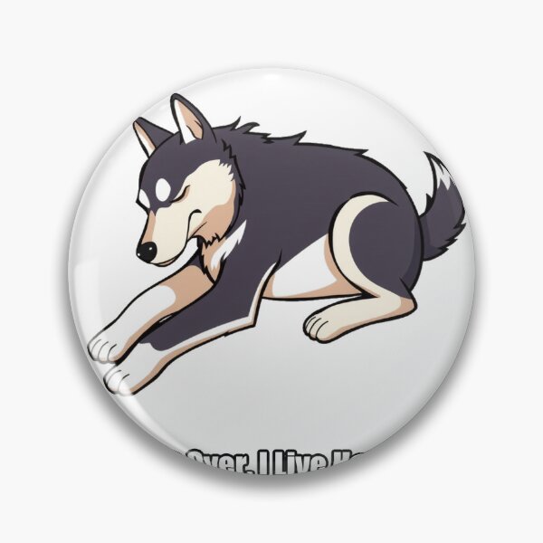 Item preview, Husky Sticker - Walks Over I Live Here Now - Funny Stubborn Husky Gift designed and sold by pawdrops.
