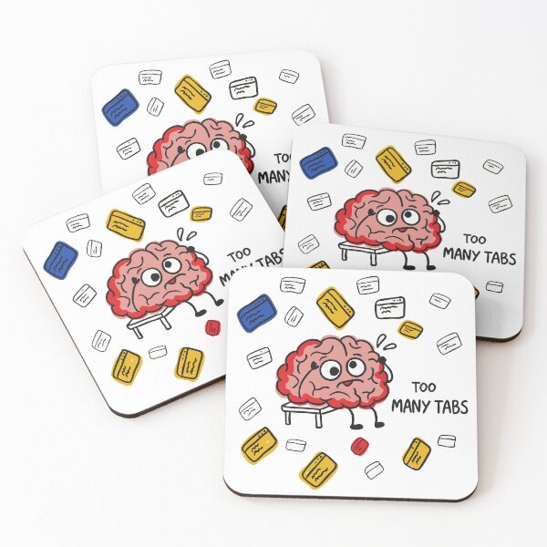 Item preview, Too many tabs, not enough brainpower designed and sold by ShahinurSobuj.