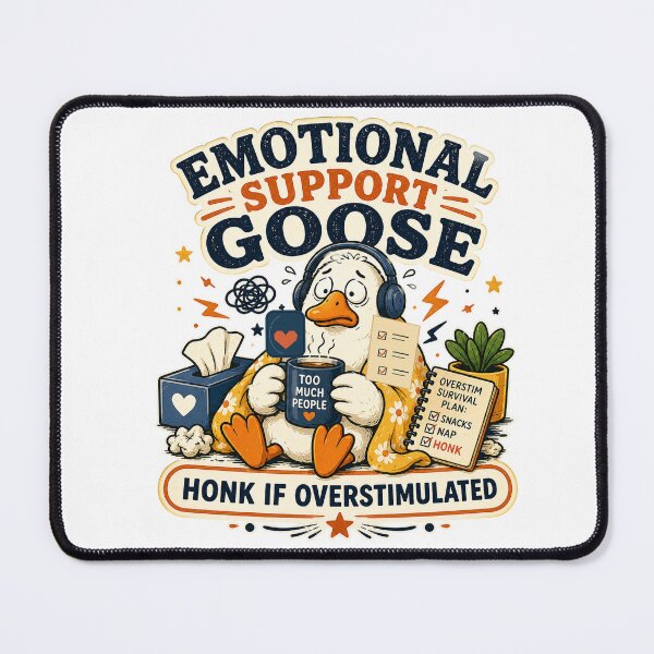 Item preview, Emotional Support Goose Honk If Overstimulated designed and sold by Concrete Coffee Studio.