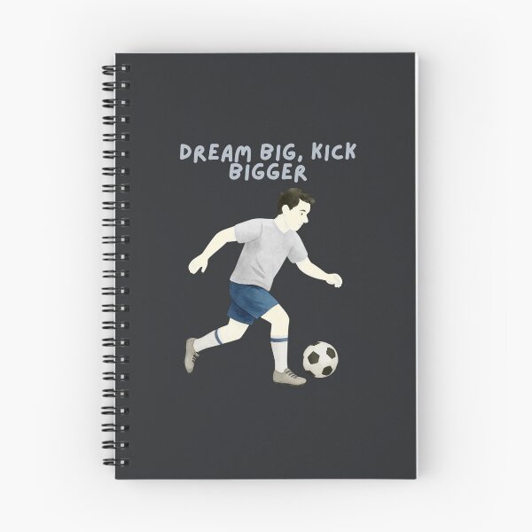 Item preview, Dream Bigger Kick Bigger Soccer designed and sold by SpartanDStore.